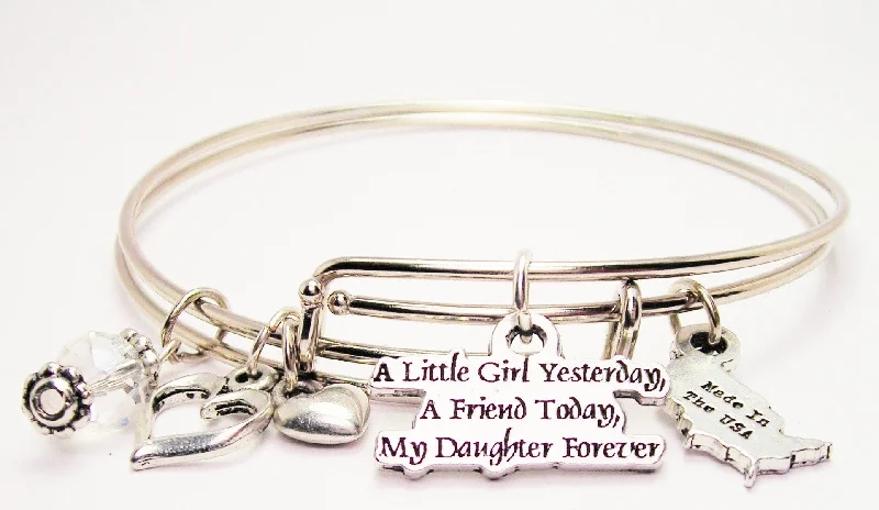 A Little Girl Yesterday A Friend Today My Daughter Forever Expandable Bangle Bracelet Set